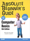 Absolute Beginner's Guide to Computer Basics (eBook)
